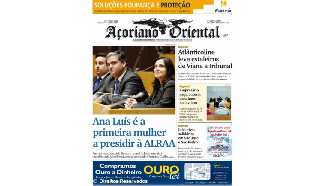 "Ana Luís é a primeira mulher a presidir à ALRAA" é a manchete do Açoriano Oriental
