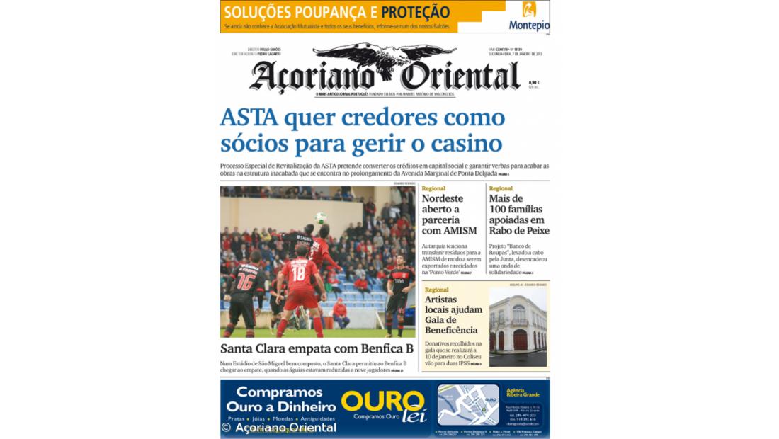 "ASTA quer credores como sócios para gerir o casino" é a manchete do Açoriano Oriental