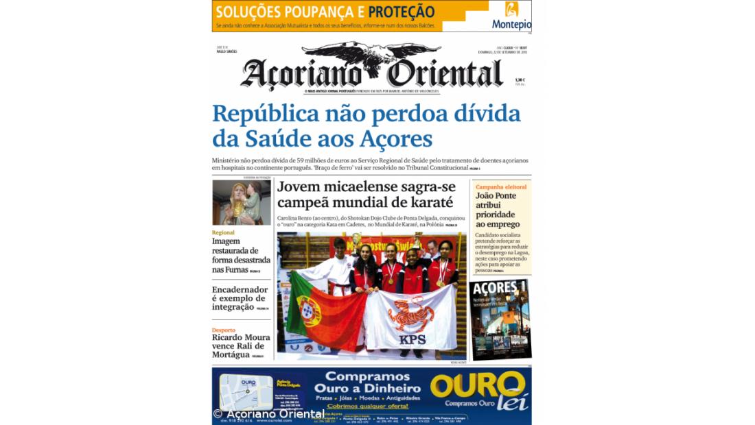 "República não perdoa dívida da Saúde aos Açores" é a manchete do Açoriano Oriental