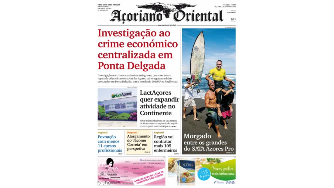 "Investigação ao crime económico centralizada em Ponta Delgada" é a manchete do Açoriano Oriental