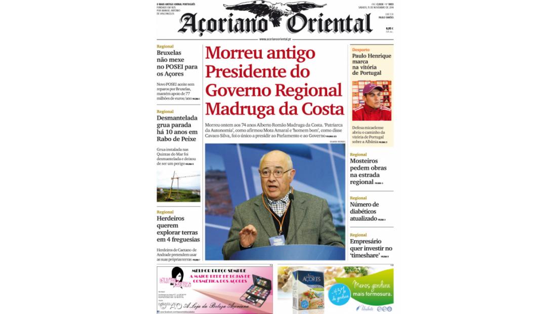 "Morreu antigo Presidente do Governo Regional Madruga da Costa" é a manchete do Açoriano Oriental
