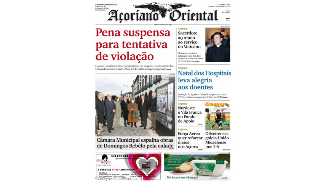 "Pena suspensa para tentativa de violação" é a manchete do Açoriano Oriental