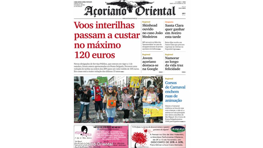 "Voos interilhas passam a custar no máximo 120 euros" é a manchete do Açoriano Oriental