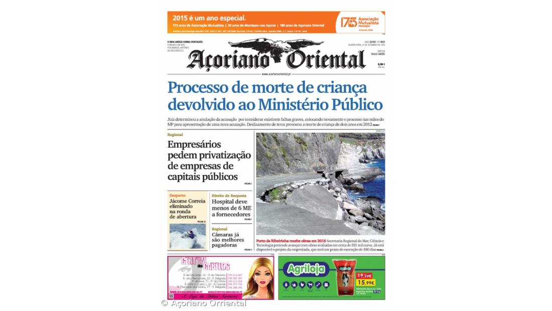 "Processo de morte de criança devolvido ao Ministério Público" é a manchete do Açoriano Oriental