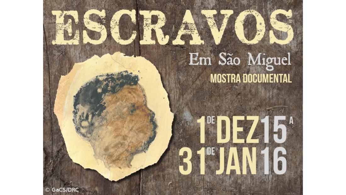 Exposição "Escravos em São Miguel" na biblioteca