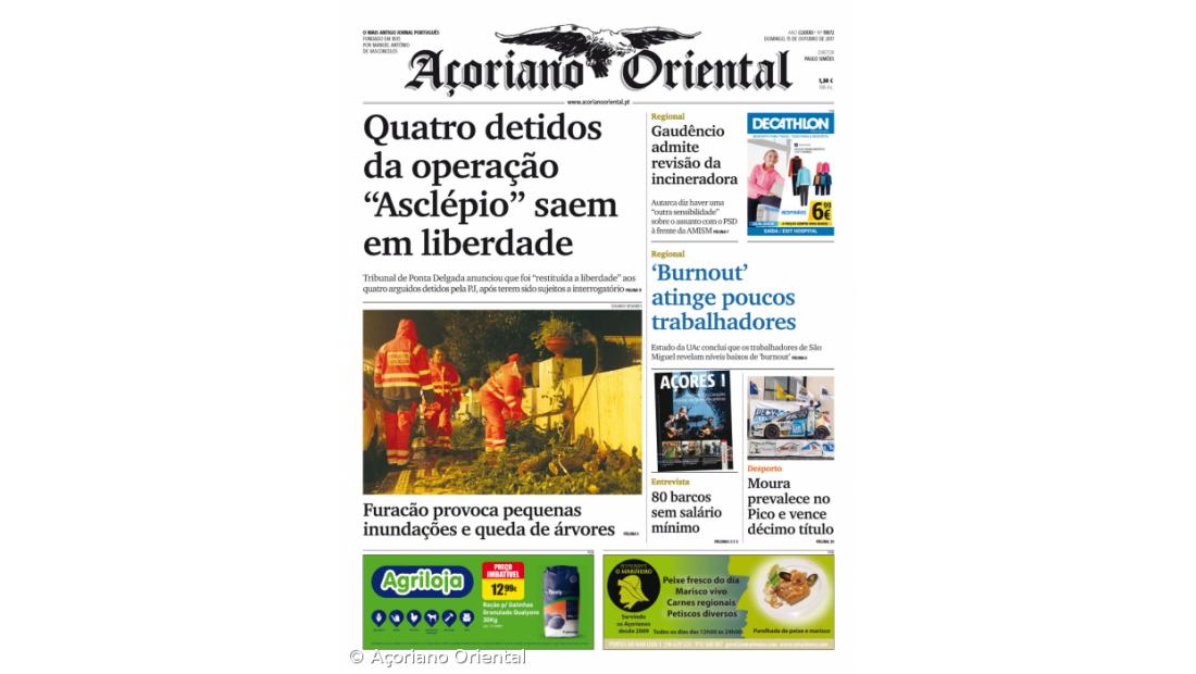 "Quatro detidos da operação 'Asclépio' saem em liberdade" é a manchete do Açoriano Oriental