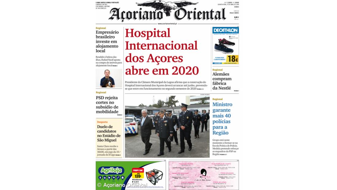 "Hospital Internacional dos Açores abre em 2020" é a manchete do Açoriano Oriental