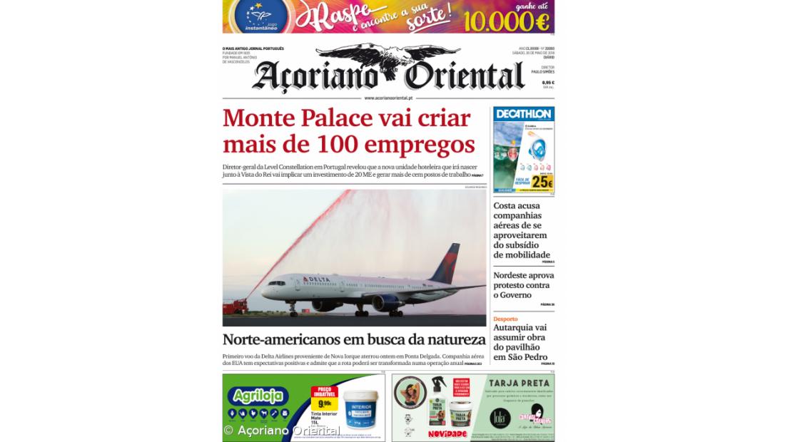 "Monte Palace vai criar mais de 100 empregos" é a manchete do Açoriano Oriental