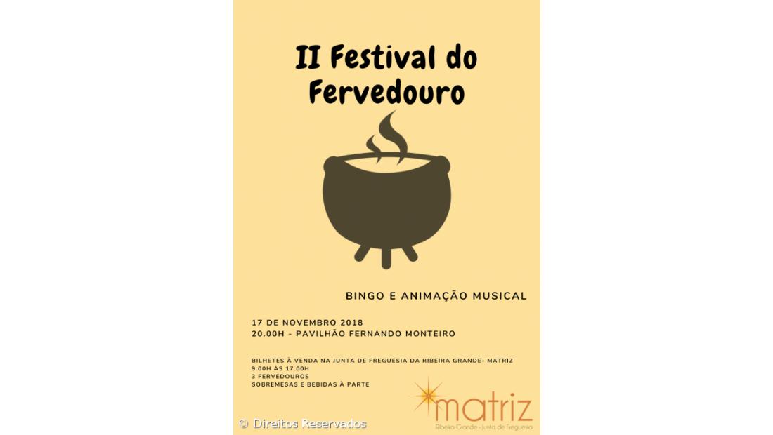 II Festival do Fervedouro na Ribeira Grande
