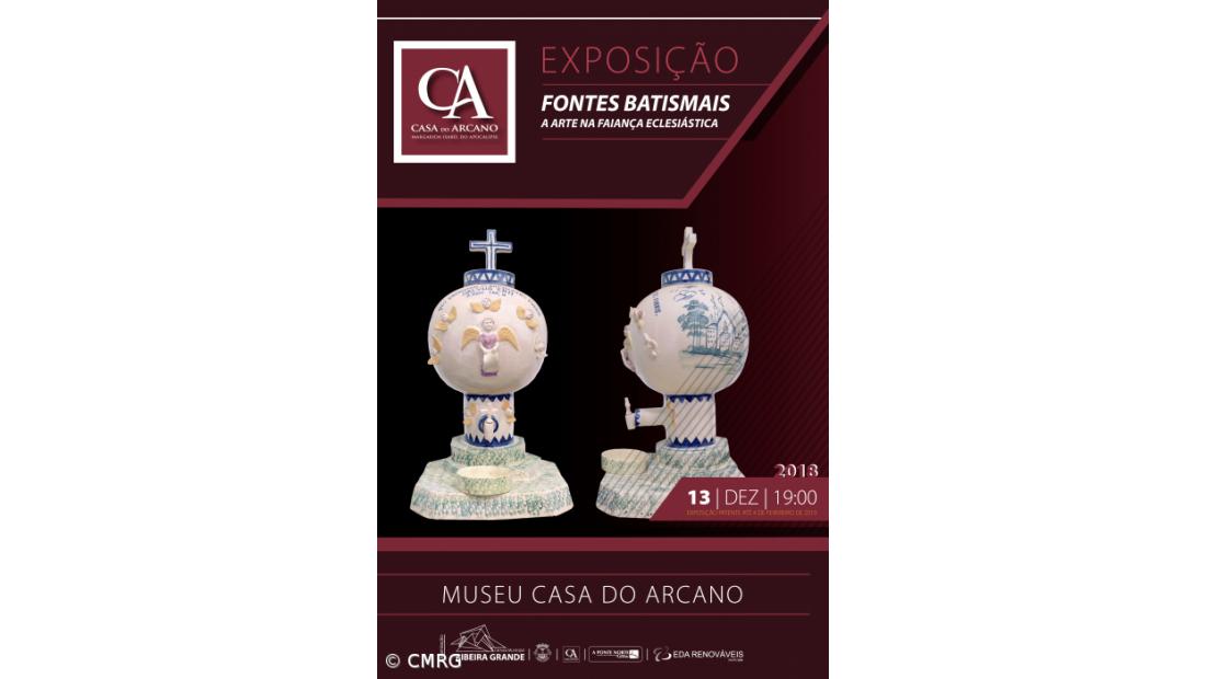 Casa do Arcano recebe exposição “Fontes Batismais – A Arte na Faiança Eclesiástica”