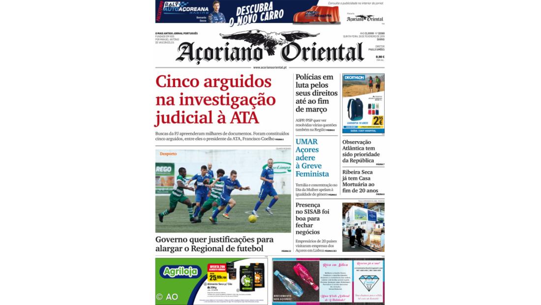 "Cinco arguidos na investigação judicial à ATA" é a manchete do Açoriano Oriental
