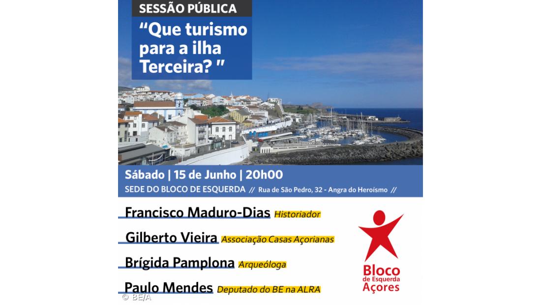 BE junta especialistas para debate sobre futuro do Turismo na ilha Terceira