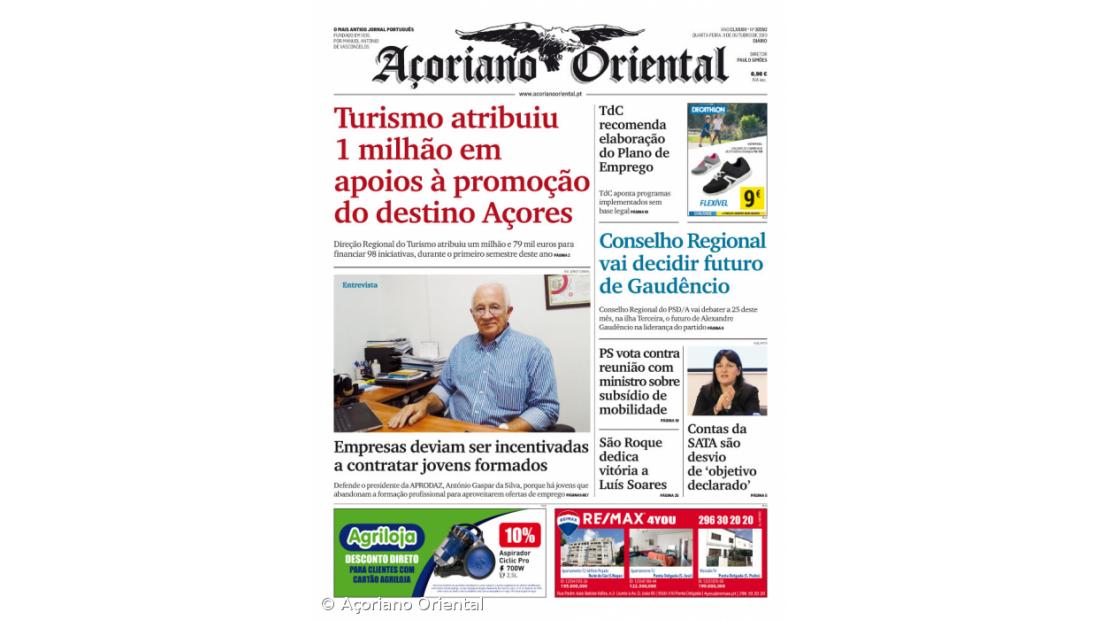 "Turismo atribuiu 1 milhão em apoios à promoção do destino Açores" é a manchete do Açoriano Oriental
