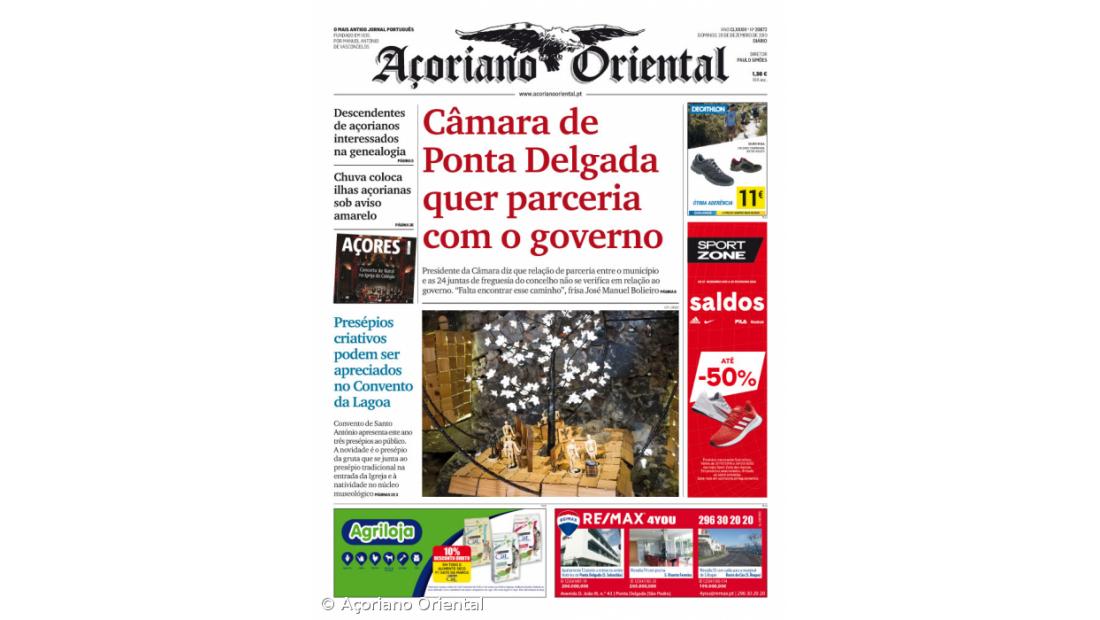 "Câmara de Ponta Delgada quer parceria com o governo" é a manchete do Açoriano Oriental