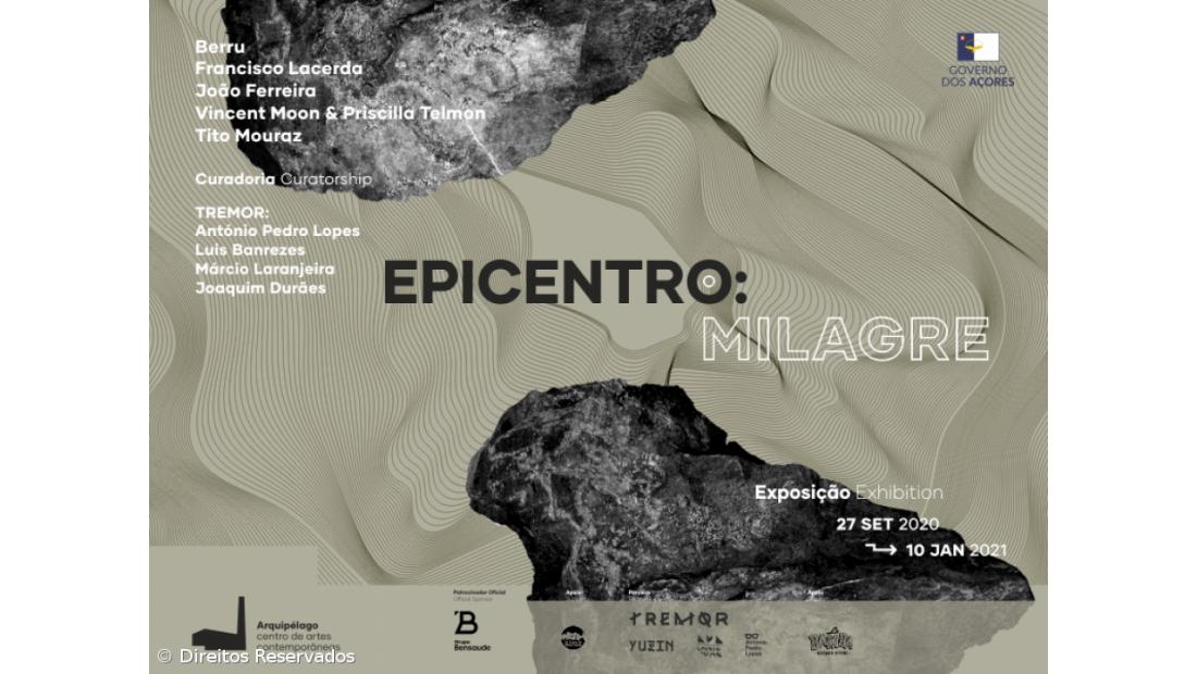 Arquipélago recebe exposição “Epicentro: Milagre”