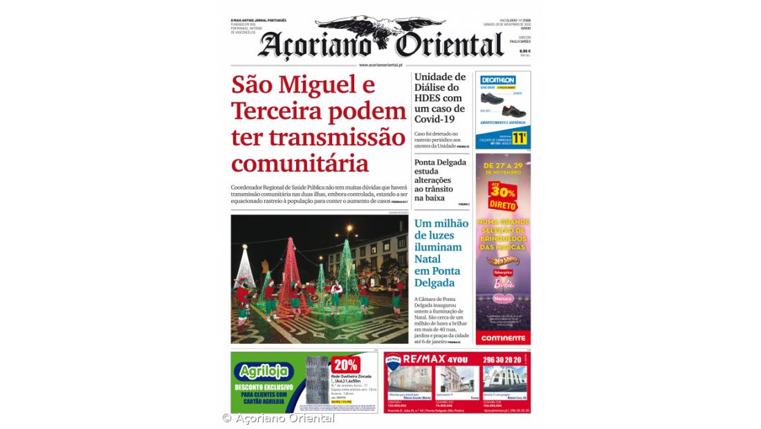 "São Miguel e Terceira podem ter transmissão comunitária" é a manchete do Açoriano Oriental