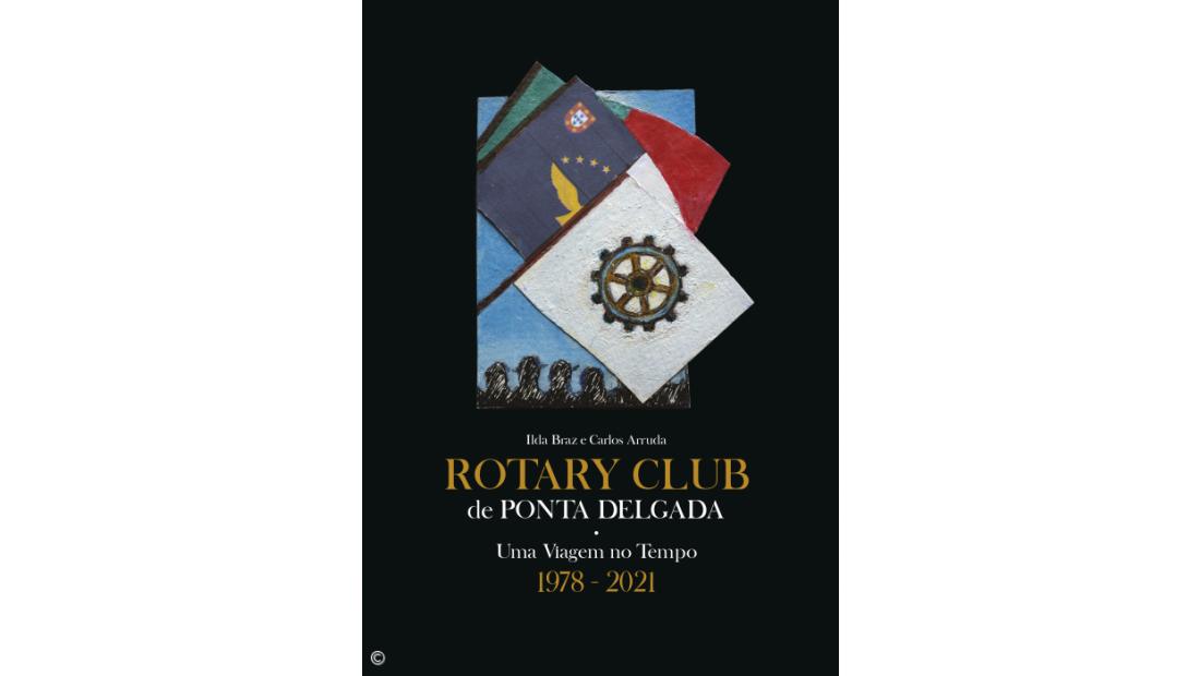 História do Rotary Club de Ponta Delgada em livro – Imagem 1