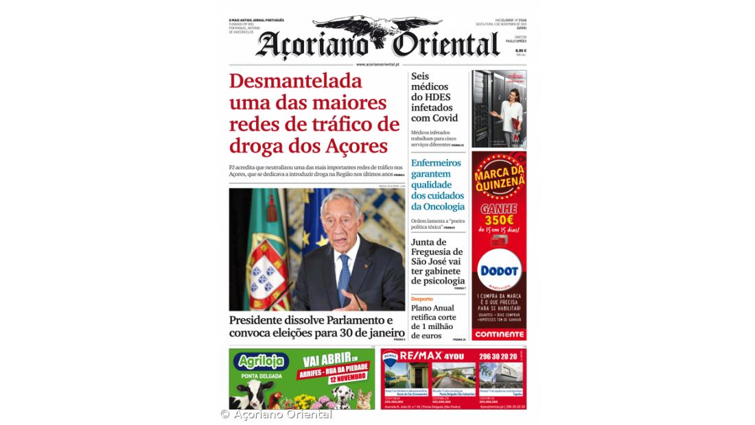 "Desmantelada uma das maiores redes de tráfico de droga dos Açores" é a manchete do Açoriano Oriental 