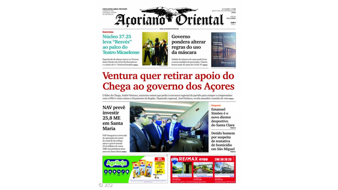 "Ventura quer retirar apoio do Chega ao governo dos Açores" é a manchete do Açoriano Oriental