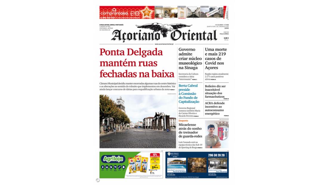 "Ponta Delgada mantém ruas fechadas na baixa" é a manchete do Açoriano Oriental