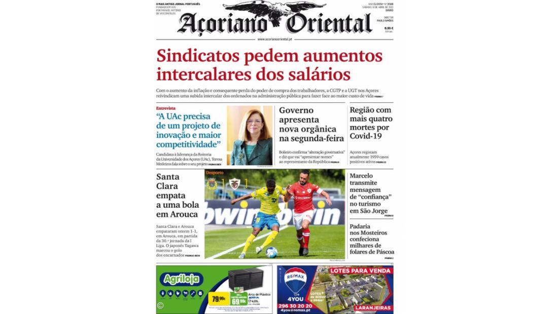 "Sindicatos pedem aumentos intercalares dos salários" é a manchete do Açoriano Oriental