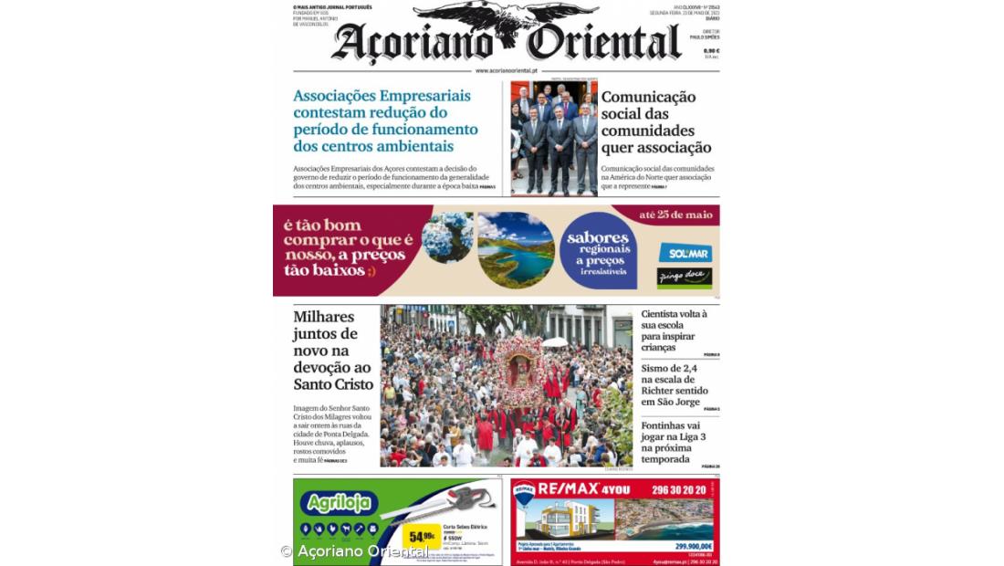 "Associações Empresariais contestam redução do período de funcionamento dos centros ambientais" é a manchete do Açoriano Oriental