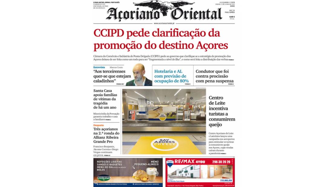 "CCIPD pede clarificação da promoção do destino Açores" é a manchete do Açoriano Oriental
