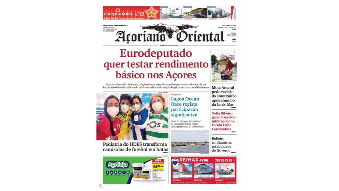 "Eurodeputado quer testar rendimento básico nos Açores" é a manchete do Açoriano Oriental