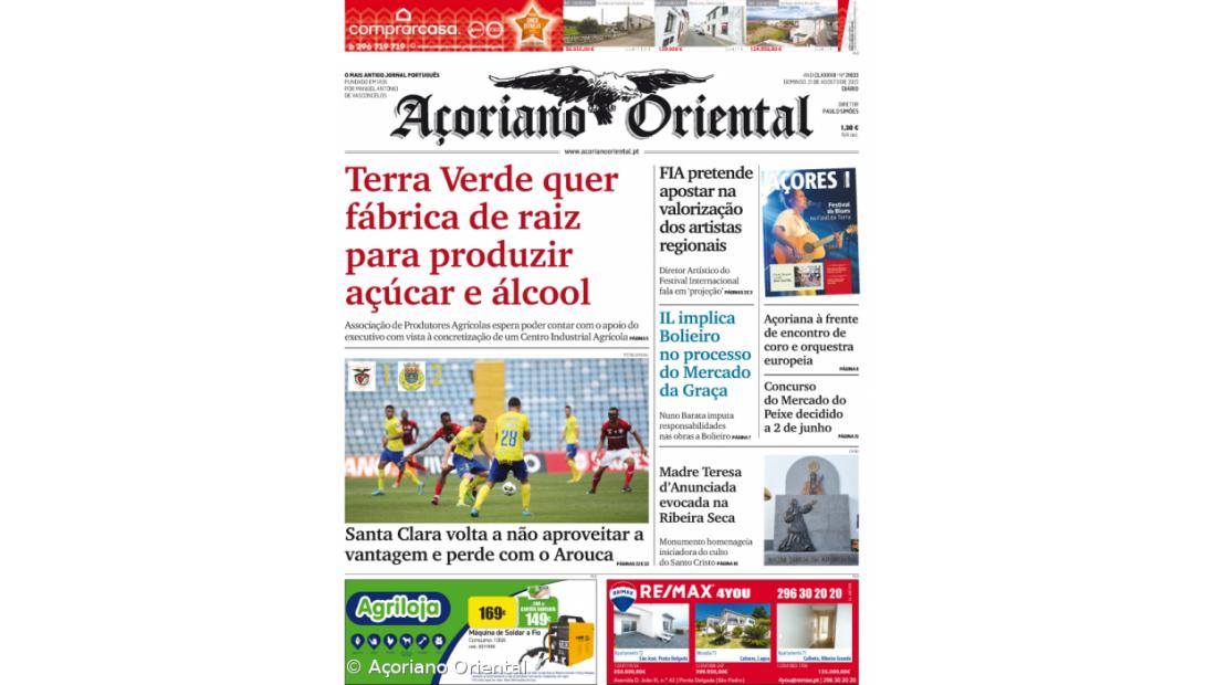“Terra Verde quer fábrica de raiz para produzir açúcar e álcool” é a manchete do Açoriano Oriental.