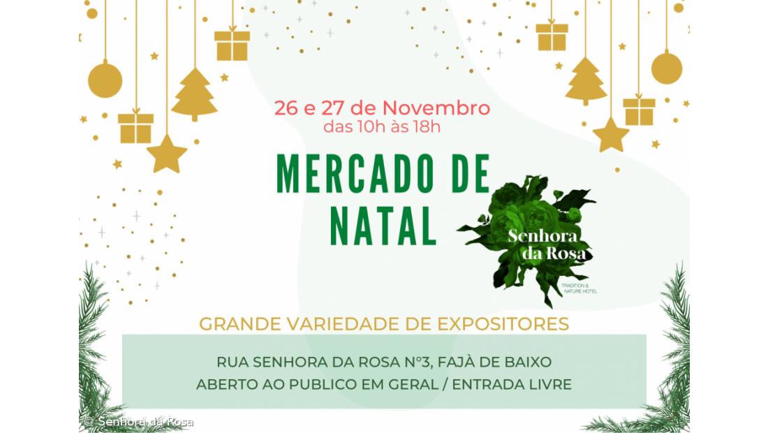 Mercado de Natal da Senhora da Rosa no fim de semana