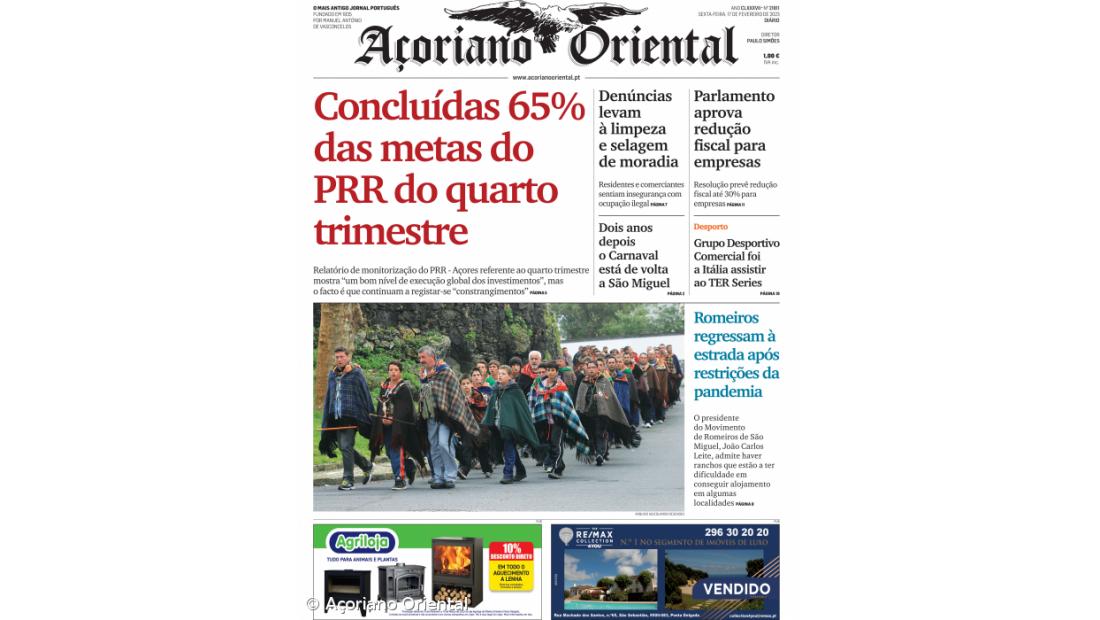 "Concluídas 65% das metas do PRR do quarto trimestre" é a manchete do Açoriano Oriental