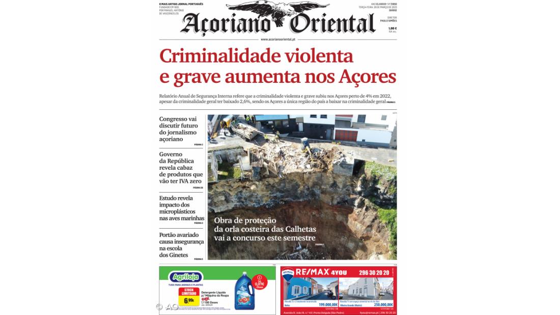 "Criminalidade violenta e grave aumenta nos Açores" é a manchete do Açoriano Oriental