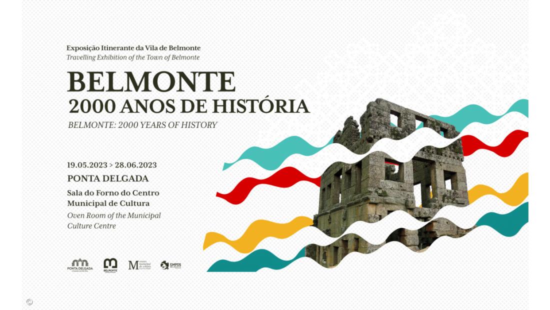Exposição itinerante "Belmonte - 2000 anos de História" 