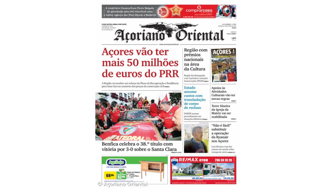 "Açores vão ter mais 50 milhões de euros do PRR" é a manchete do Açoriano Oriental