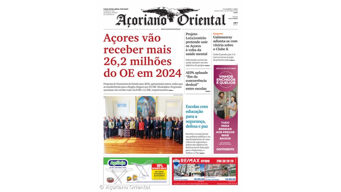 "Açores vão receber mais 26,2 milhões do OE em 2024" é a manchete do Açoriano Oriental