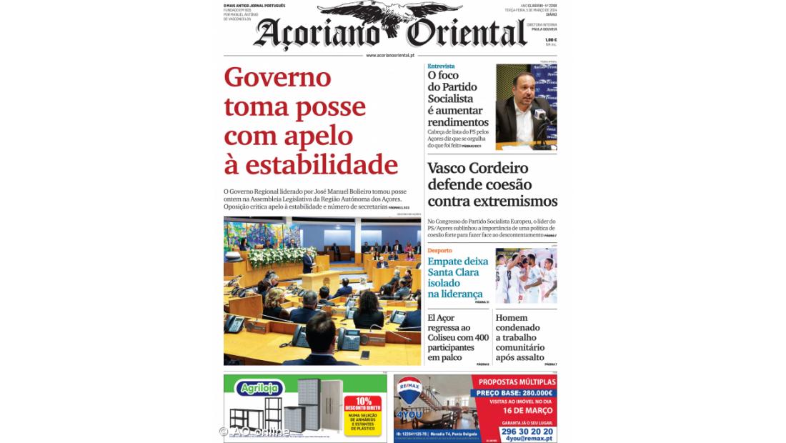 "Governo toma posse com apelo à estabilidade" é a manchete do Açoriano Oriental