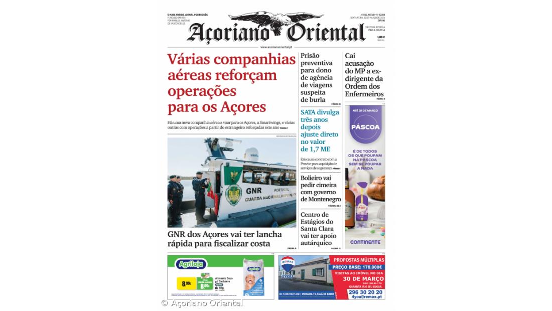 "Várias companhias aéreas reforçam operações para os Açores" é a manchete do Açoriano Oriental