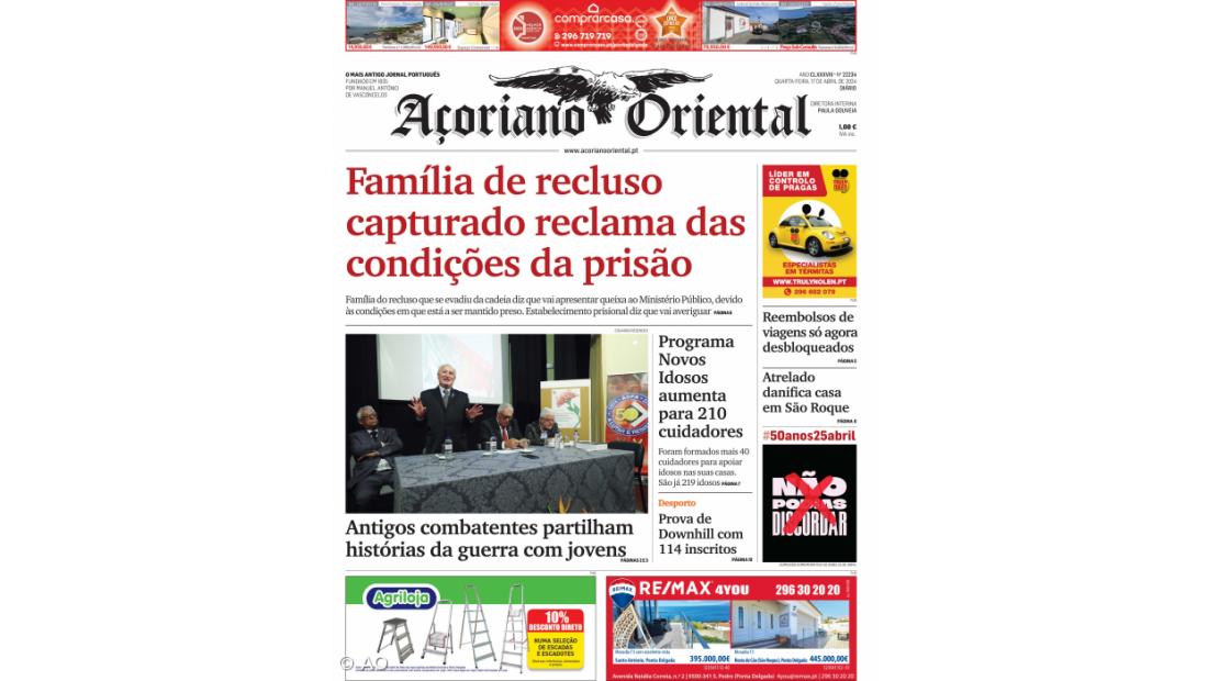 "Família de recluso capturado reclama das condições da prisão" é a manchete do Açoriano Oriental