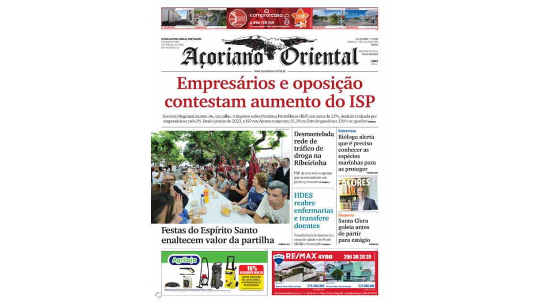 "Empresários e oposição contestam aumento do ISP" é a manchete do Açoriano Oriental
