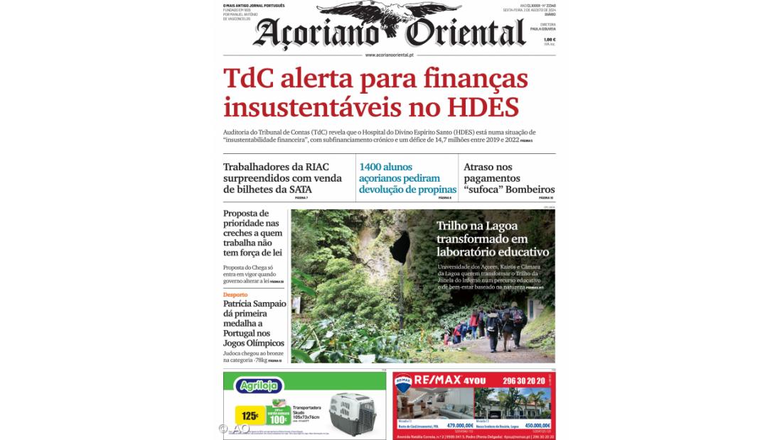 "TdC alerta para finanças insustentáveis no HDES" é a manchete do Açoriano Oriental