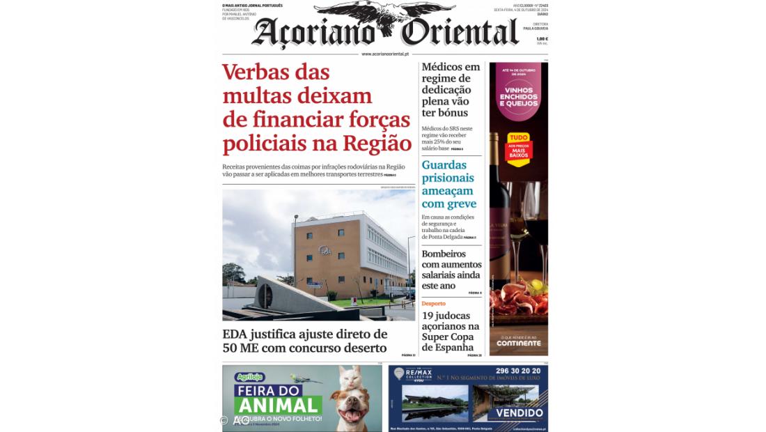 "Verbas das multas deixam de financiar forças policiais na Região" é a manchete do Açoriano Oriental