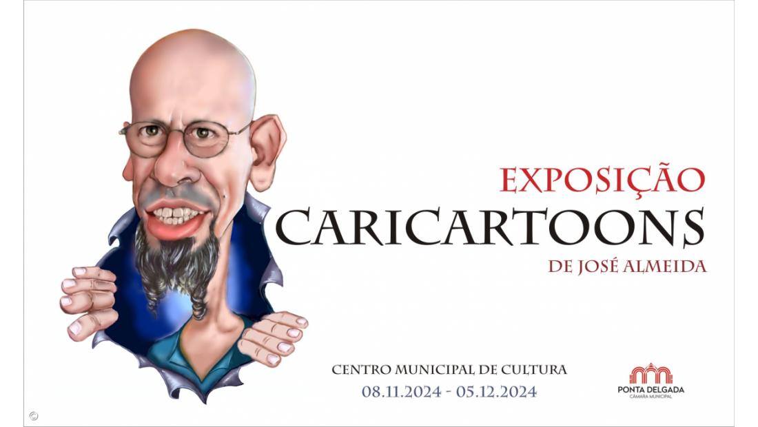 Centro Municipal de Cultura de Ponta Delgada acolhe "Caricartoons" de José Almeida