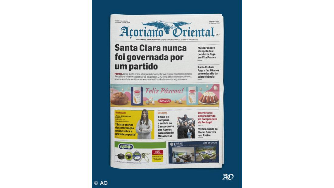 "Santa Clara nunca foi governada por um partido" é a manchete do Açoriano Oriental