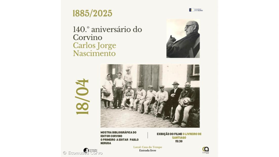 Ecomuseu da ilha do Corvo assinala 140 anos do nascimento do primeiro editor de Pablo Neruda