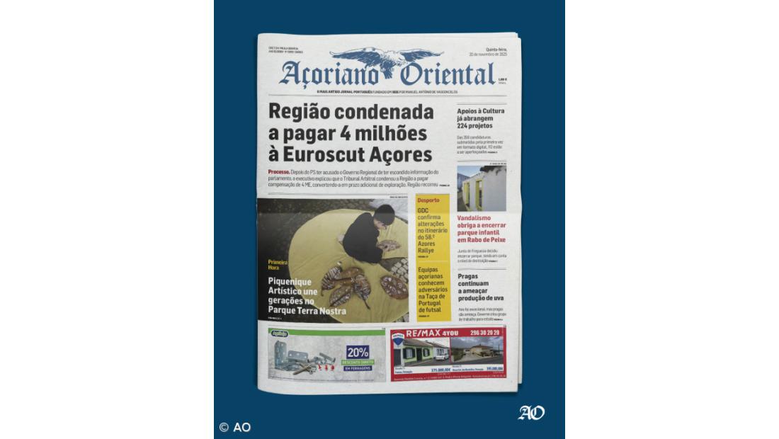 "Região condenada a pagar 4 milhões à Euroscut Açores" é a manchete do Açoriano Oriental