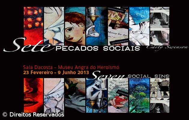 "Sete Pecados Sociais" no Museu de Angra do Heroísmo – Imagem 1