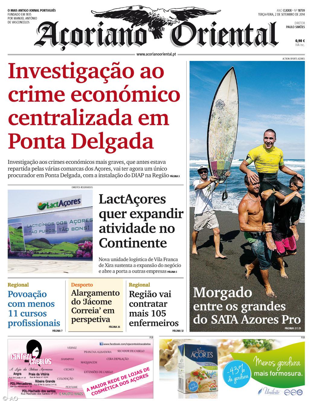 "Investigação ao crime económico centralizada em Ponta Delgada" é a manchete do Açoriano Oriental – Imagem 1