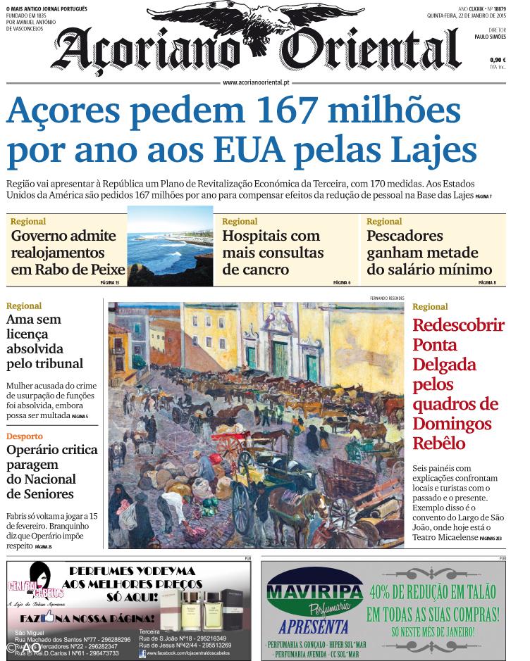 "Açores pedem 167 milhões por ano aos EUA pelas Lajes" é a manchete do Açoriano Oriental  – Imagem 1