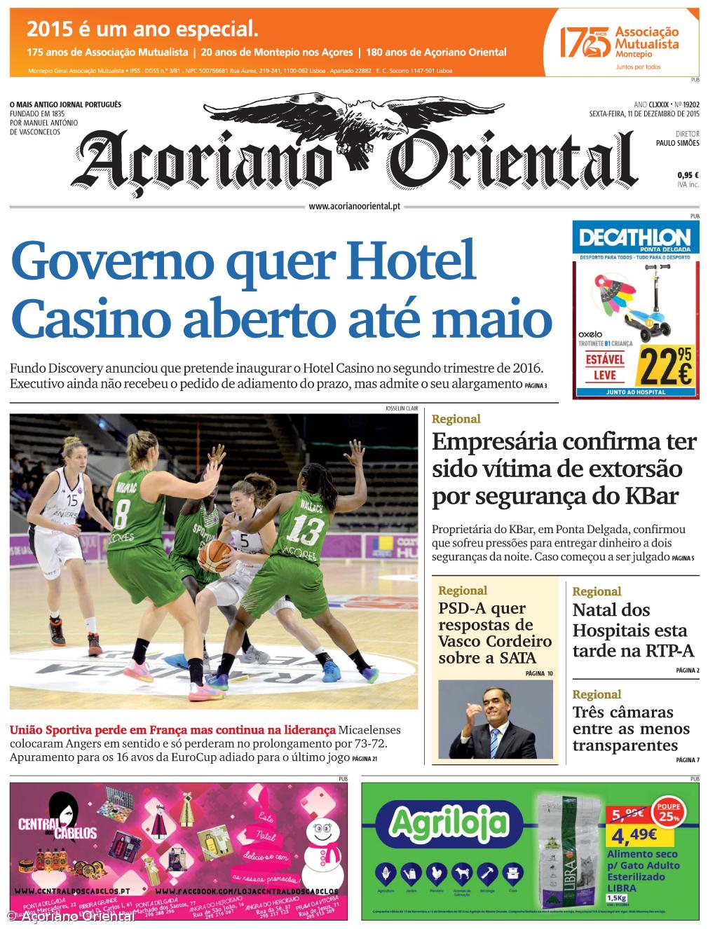 "Governo quer Hotel Casino aberto até maio" é a manchete do Açoriano Oriental – Imagem 1