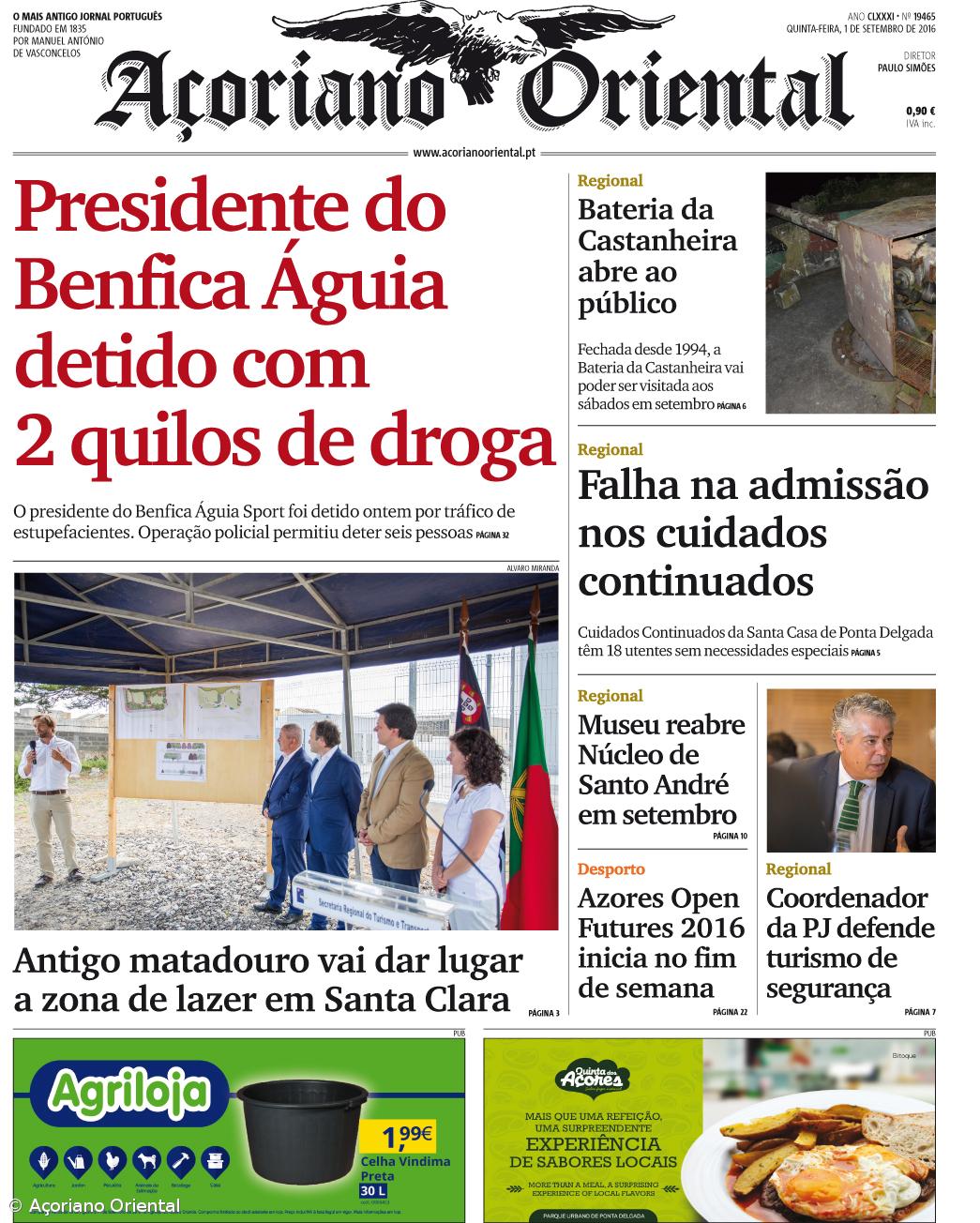 "Presidente do Benfica Águia detido com 2 quilos de droga" é a manchete do Açoriano Oriental – Imagem 1